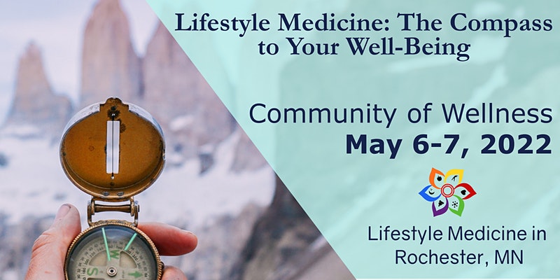 Lifestyle Medicine: The Compass to Your Wellbeing