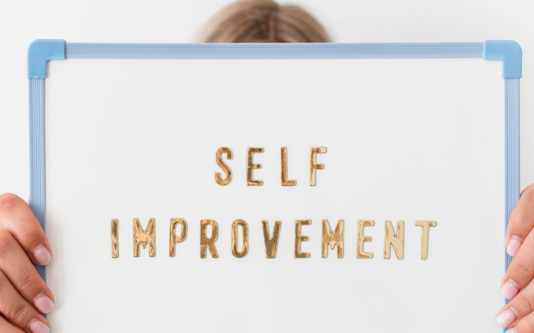 Self-Improvement Tips to Turn Your Life Around